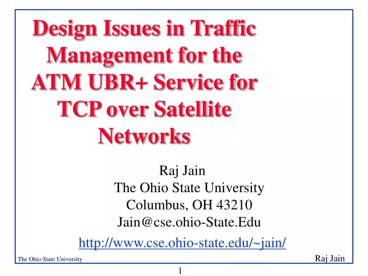 design issues in traffic management for the atm ubr service for tcp over satellite networks