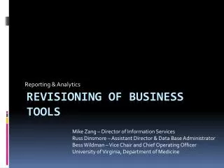Revisioning of Business Tools