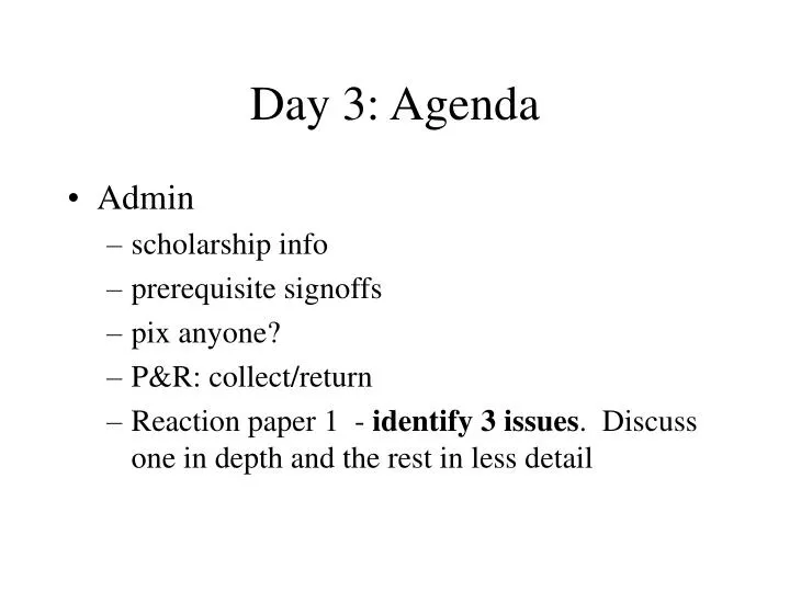 day 3 agenda