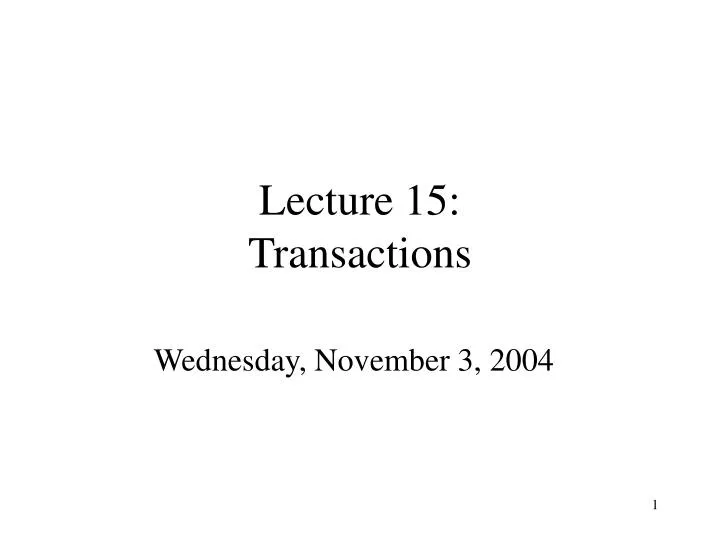 lecture 15 transactions