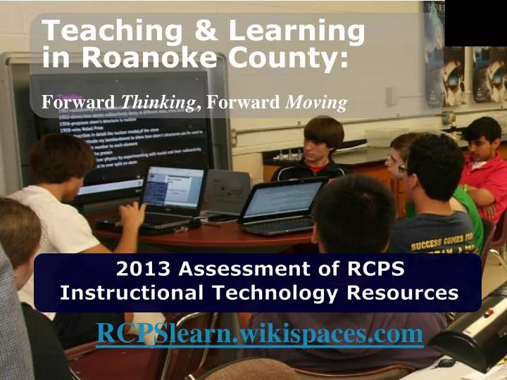 teaching learning in roanoke county forward thinking forward moving