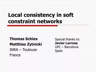 Local consistency in soft constraint networks