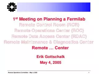 1 st Meeting on Planning a Fermilab