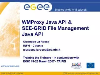 WMProxy Java API &amp; SEE-GRID File Management Java API
