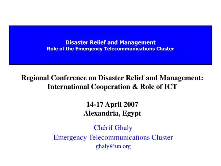 disaster relief and management role of the emergency telecommunications cluster