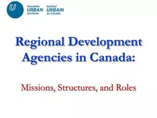 Regional Development Agencies in Canada: