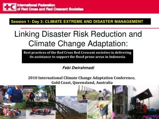 Linking Disaster Risk Reduction and Climate Change Adaptation: