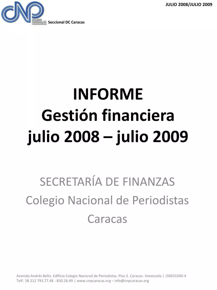 informe gesti n financiera julio 2008 julio 2009