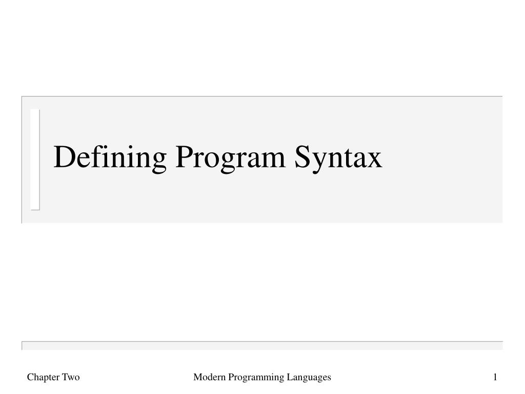PPT - Defining Program Syntax PowerPoint Presentation, free download ...