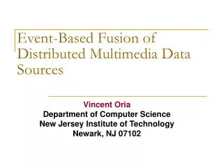 Event-Based Fusion of Distributed Multimedia Data Sources