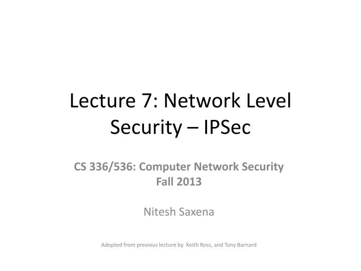 lecture 7 network level security ipsec