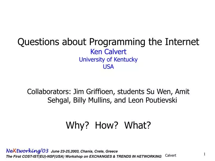 questions about programming the internet ken calvert university of kentucky usa