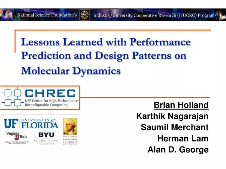 lessons learned with performance prediction and design patterns on molecular dynamics