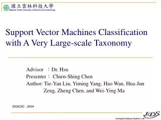 Support Vector Machines Classification with A Very Large-scale Taxonomy