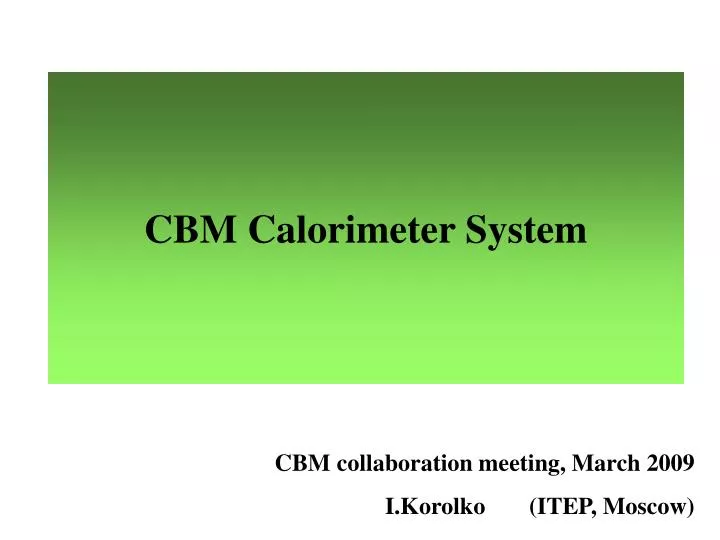 cbm calorimeter system