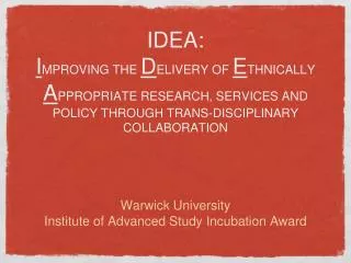 Warwick University Institute of Advanced Study Incubation Award