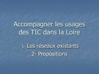accompagner les usages des tic dans la loire