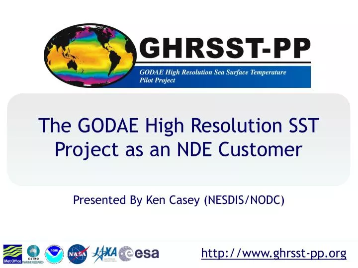 the godae high resolution sst project as an nde customer