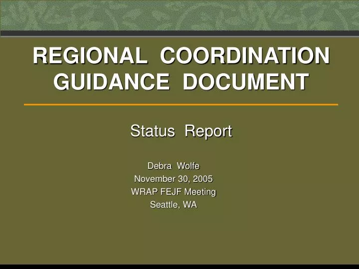 regional coordination guidance document status report