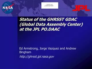 Status of the GHRSST GDAC (Global Data Assembly Center) at the JPL PO.DAAC