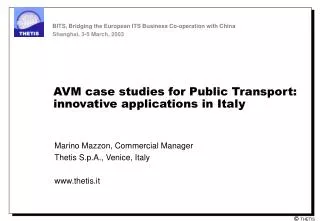AVM case studies for Public Transport: innovative applications in Italy