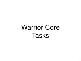 Warrior Core Tasks