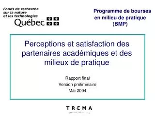 perceptions et satisfaction des partenaires acad miques et des milieux de pratique