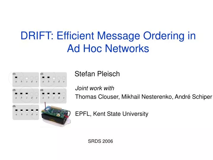 drift efficient message ordering in ad hoc networks