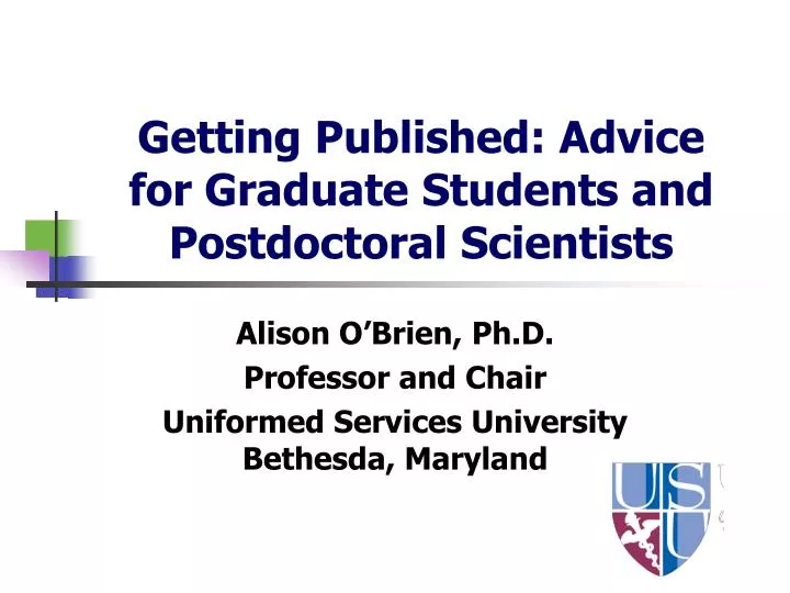 getting published advice for graduate students and postdoctoral scientists