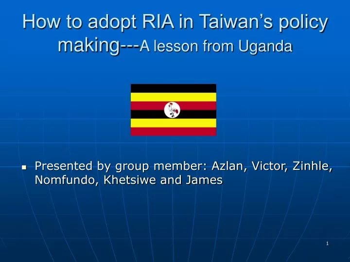 how to adopt ria in taiwan s policy making a lesson from uganda