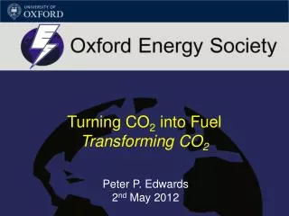Turning CO 2 into Fuel Transforming CO 2
