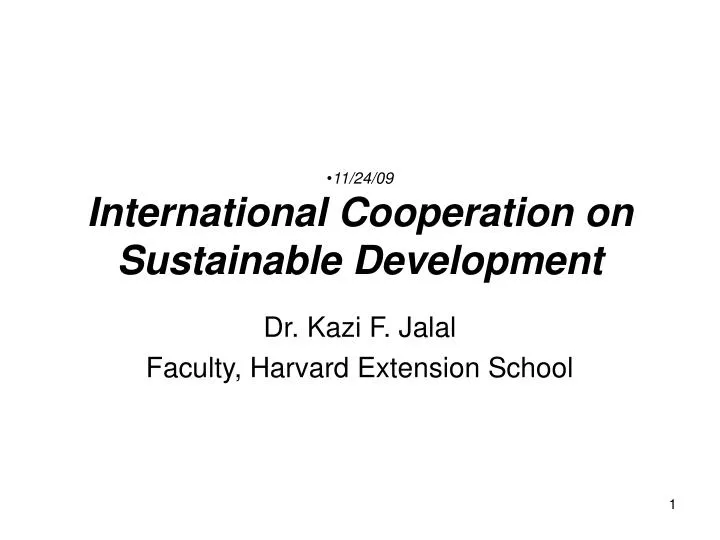 11 24 09 international cooperation on sustainable development
