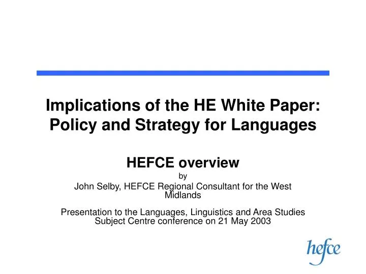 implications of the he white paper policy and strategy for languages