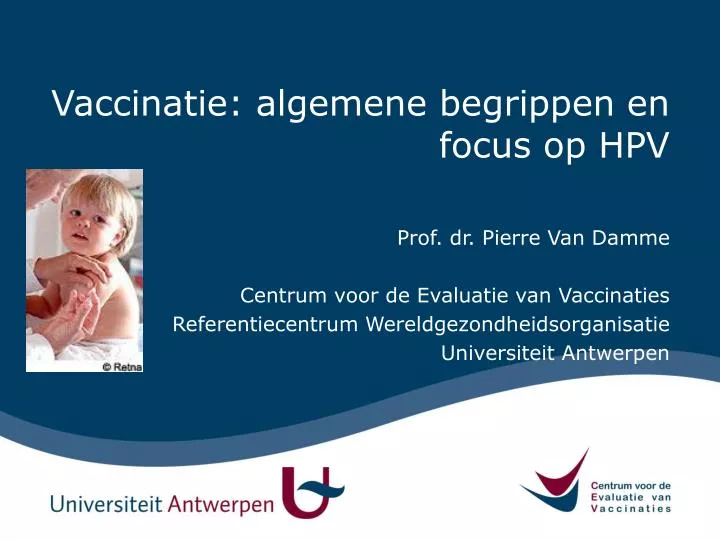 vaccinatie algemene begrippen en focus op hpv