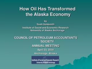 How Oil Has Transformed the Alaska Economy