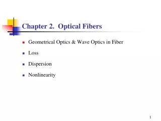 Chapter 2. Optical Fibers