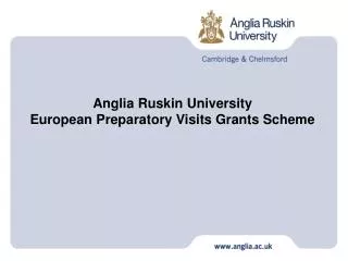 Anglia Ruskin University European Preparatory Visits Grants Scheme