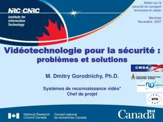 Atelier sur la sécurité du transport ferroviaire et urbain Montréal Novembre 2007