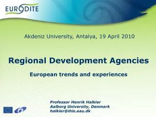 Regional Development Agencies European trends and experiences