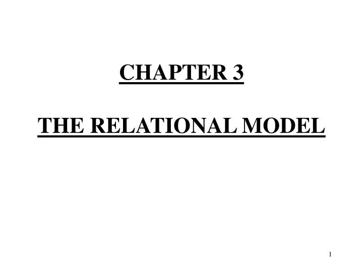 chapter 3 the relational model