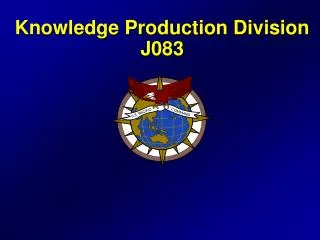 Knowledge Production Division J083
