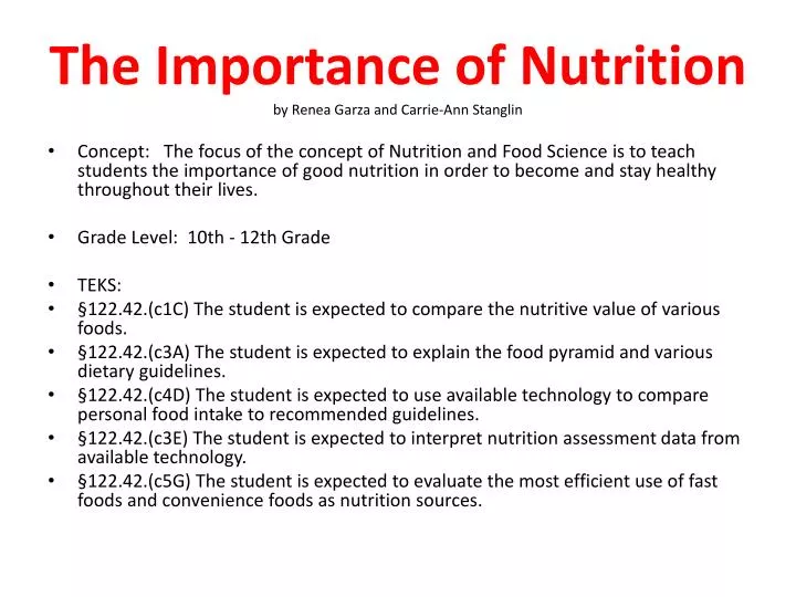 the importance of nutrition by renea garza and carrie ann stanglin