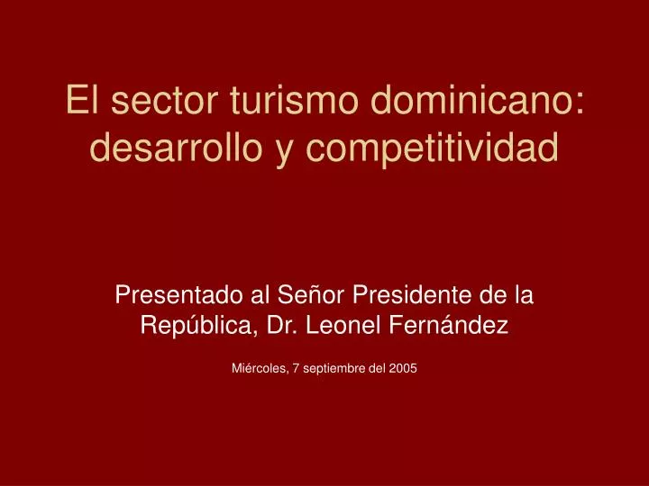 el sector turismo dominicano desarrollo y competitividad