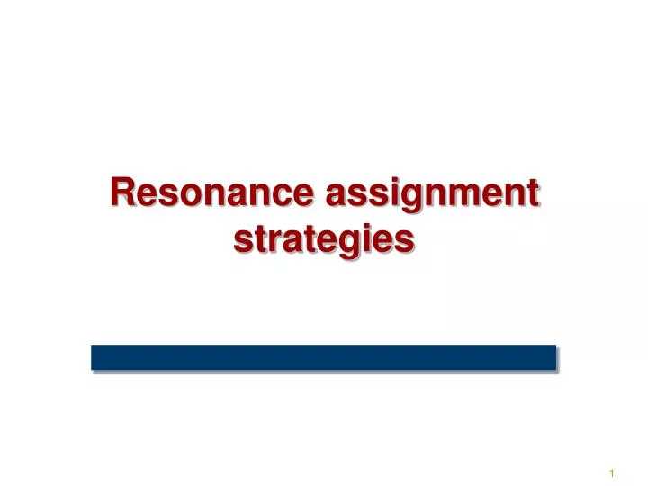 resonance assignment strategies