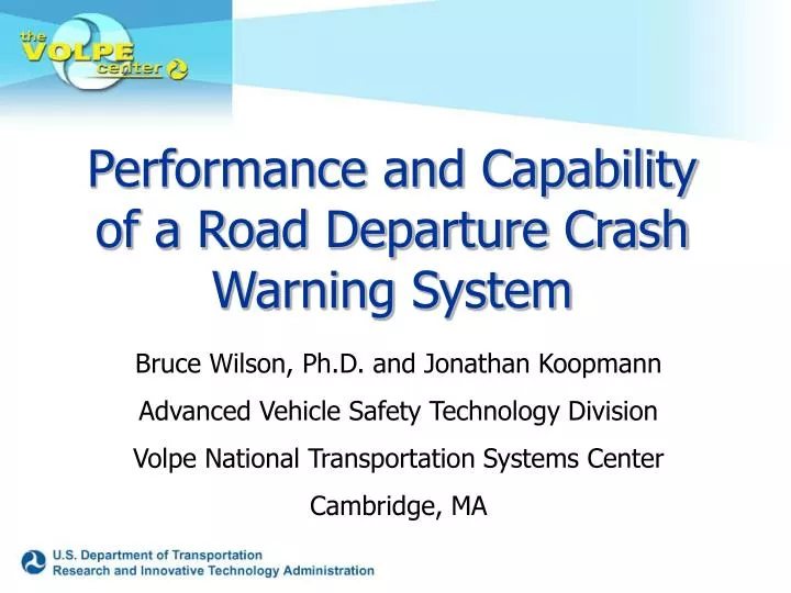 performance and capability of a road departure crash warning system