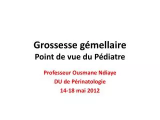 grossesse g mellaire point de vue du p diatre