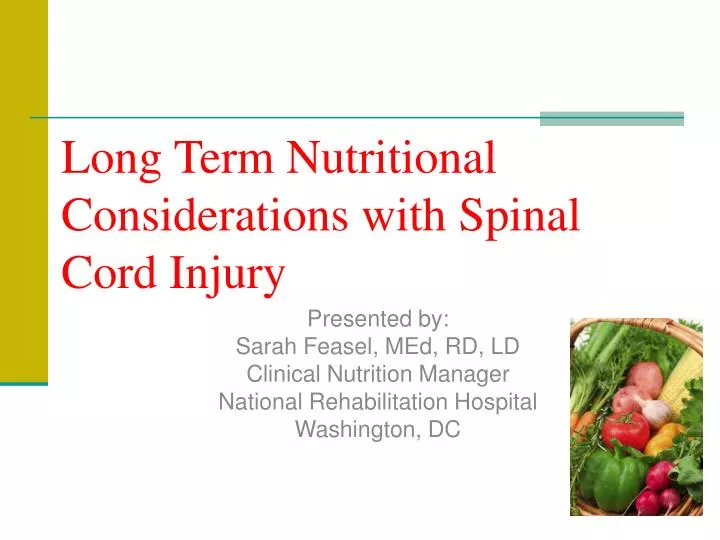 long term nutritional considerations with spinal cord injury