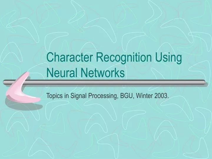 character recognition using neural networks