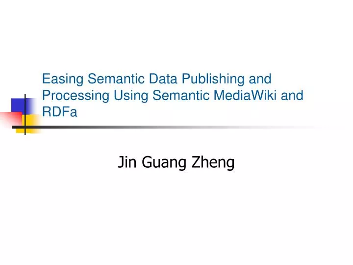 easing semantic data publishing and processing using semantic mediawiki and rdfa