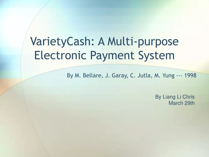 varietycash a multi purpose electronic payment system